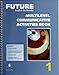 Future 1:  English for Results,  Multilevel Communicative Activities Book