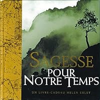 SAGESSE POUR NOTRE TEMPS 2873883014 Book Cover