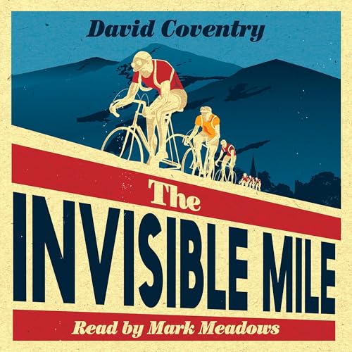 The Invisible Mile cover art
