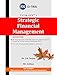 STRATEGIC FINANCIAL MANAGEMENT (CA-Final) [Paperback] [Jan 01, 2017] DR J.B GUPTA