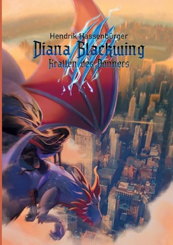 Diana Blackwing: Krallen des Donners