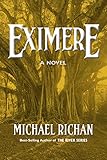 Eximere (The River Book 4)