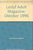 Loslyf Adult Magazine: Oktober 1996