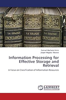 Paperback Information Processing for Effective Storage and Retrieval Book