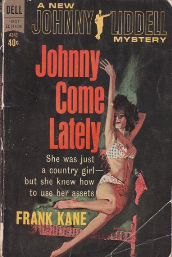 Johnny Come Lately: A Johnny Liddell Mystery B000TZ2WHU Book Cover