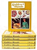 Golden Hands: A Comprehensive Guide to Knitting, Dressmaking, and Needlecraft (Six Volumes) B00BBMODF4 Book Cover