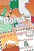 Roma per bambini: mini guida & activity book - libro di viaggio: Diario dei ricordi e diario di viaggio di Roma con curiosità e attività per ... i bambini in viaggio - Ediz. a Colori