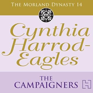 Dynasty 14: The Campaigners Audiolibro Por Cynthia Harrod-Eagles arte de portada