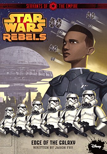 Servants of the Empire: Edge of the Galaxy 0606365362 Book Cover
