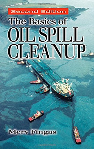 Buy The Basics of Oil Spill Cleanup, Second Edition — BookShops.in