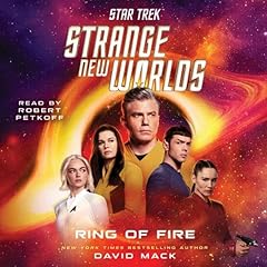 Star Trek: Strange New Worlds: Ring of Fire Audiolibro Por David Mack arte de portada