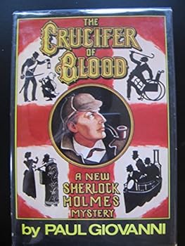 Hardcover THE CRUCIFIER OF BLOOD A New Sherlock Holmes Mystery Book