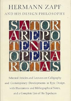 Hardcover Hermann Zapf & his design philosophy: Selected articles and lectures on calligraphy and contemporary developments in type design, with illustrations ... notes, and a complete list of his typefaces Book