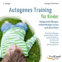 Autogenes Training für Kinder Hörbuch