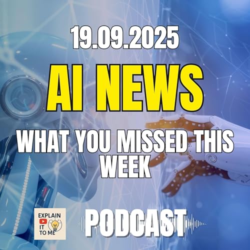 Page de couverture de AI News 19.09.25 - What you missed this week