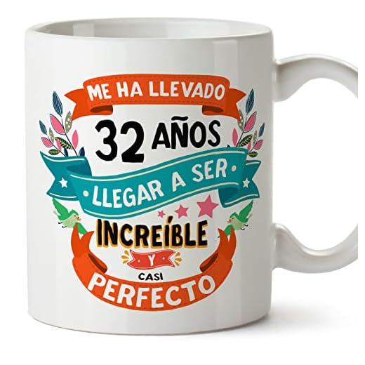 MUGFFINS Tazas 32 Cumpleaños - En Español - Me ha llevado 32 años llegar a ser increíble - 11 oz - Regalo original y divertido