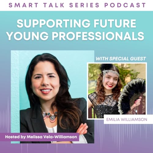 『Supporting Future Young Professionals with Emilia Williamson』のカバーアート