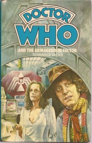 Doctor Who and the Armageddon Factor 0491026609 Book Cover