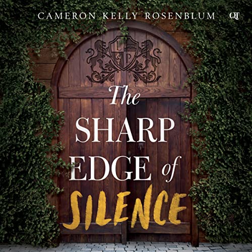 The Sharp Edge of Silence (Authored by Cameron Kelly Rosenblum) episode artwork