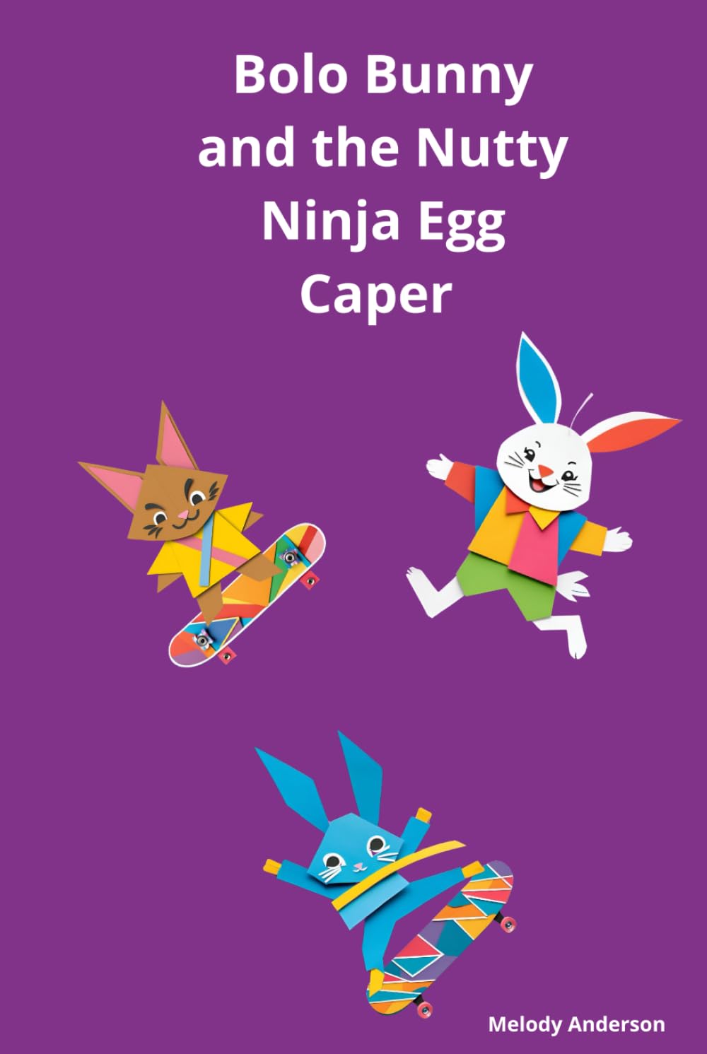 Bolo Bunny and the Nutty Ninja Egg Caper