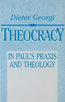 Paperback Theocracy: In Paul's Praxis and Theology Book