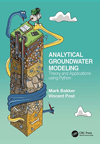 Analytical Groundwater Modeling: Theory and Applications using Python (English Edition)
