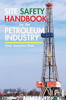 Paperback Site Safety Handbook for the Petroleum Industry Book