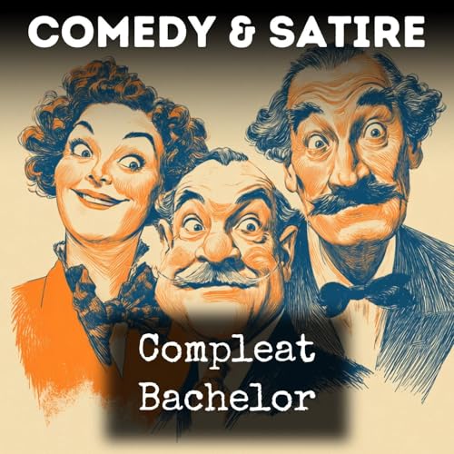 Compleat Bachelor Podcast Por Oliver Onions arte de portada