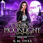 Cover of Crown of Moonlight
