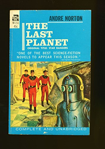 The Last Planet (aka Star Rangers) B00JMWDGA8 Book Cover