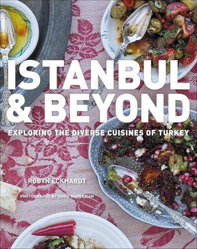 Istanbul & Beyond: Exploring the Diverse Cuisines of Turkey