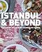 Istanbul and Beyond: Exploring the Diverse Cuisines of Turkey