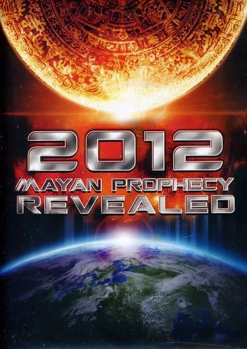 2012 Mayan Prophecy Revealed