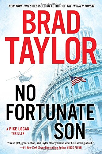 No Fortunate Son (A Pike Logan Thriller) 1101984511 Book Cover