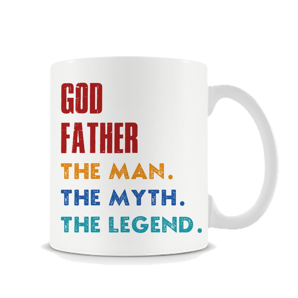 Best Gift for God Father, The Man The Myth The Legend, Father's Day Gift, 11oz Coffee, Tea Mug.