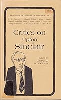 Critics on Upton Sinclair: Readings in Literary Criticism (Readings in Literary Criticism, 24) 0870242636 Book Cover