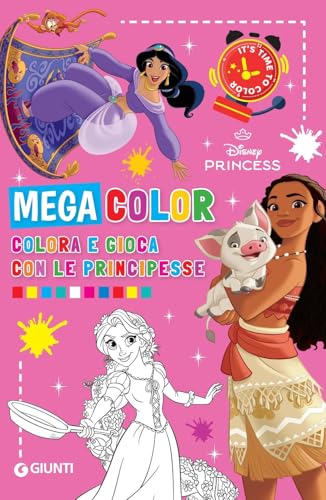 Colora e gioca con le principesse. Mega color. Disney princess. Ediz. illustrata