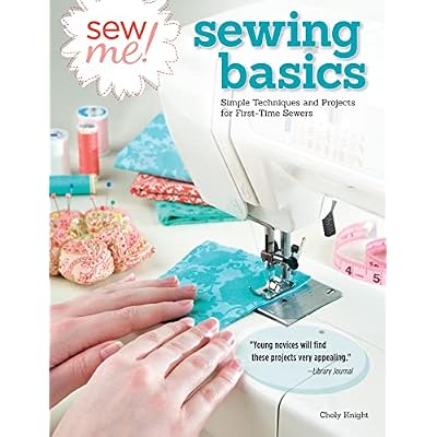 Sew Me! Sewing Basics