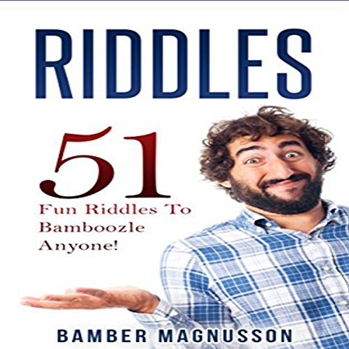 Riddles 51 Fun Riddles to Bamboozle Anyone (Audio Download) Bamber
