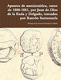Apuntes de Numism‡tica, 1880