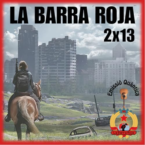 2x13 - EMISSI&Oacute; QU&Agrave;NTICA: THE LAST OF US, Death Stranding 2, Miyazakers i Kojimistes, ICO, Monster Hunter Wilds
