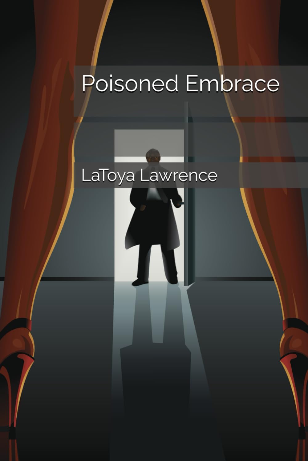 Poisoned Embrace (Toya's Chiller Tidbits)