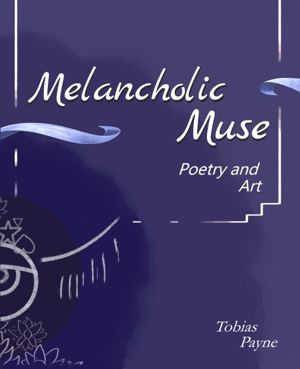 Melancholic Muse: Poetry and Art