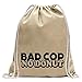 Kiwistar Policía cattivo – Nessuna Donut Divertido Mochila Deportivo para el Fitness. Gymbag para lo Shopping de algodón con cordón, Natura, 37 x 46cm