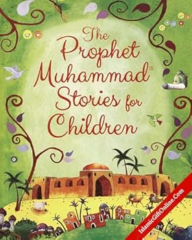 Hardcover The Prophet Muhammad Stories for Children Book