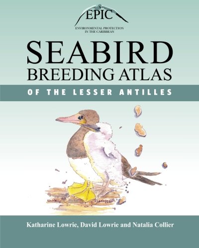 Seabird Breeding Atlas of the Lesser Antilles