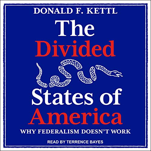 The Divided States of America by Donald F. Kettl episode artwork