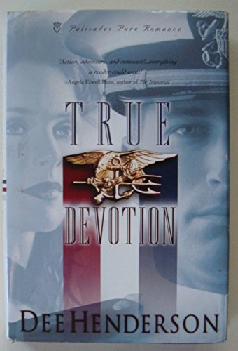 True Devotion (Uncommon Heroes Series #1) 0739412329 Book Cover