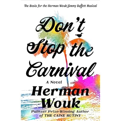 Don't Stop the Carnival: A Novel