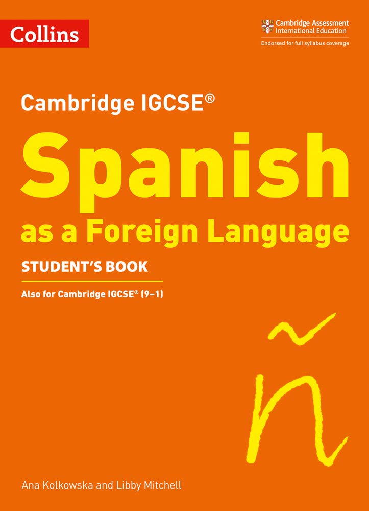 Buy Cambridge IGCSE ® Spanish as a Foreign Language Student's Book